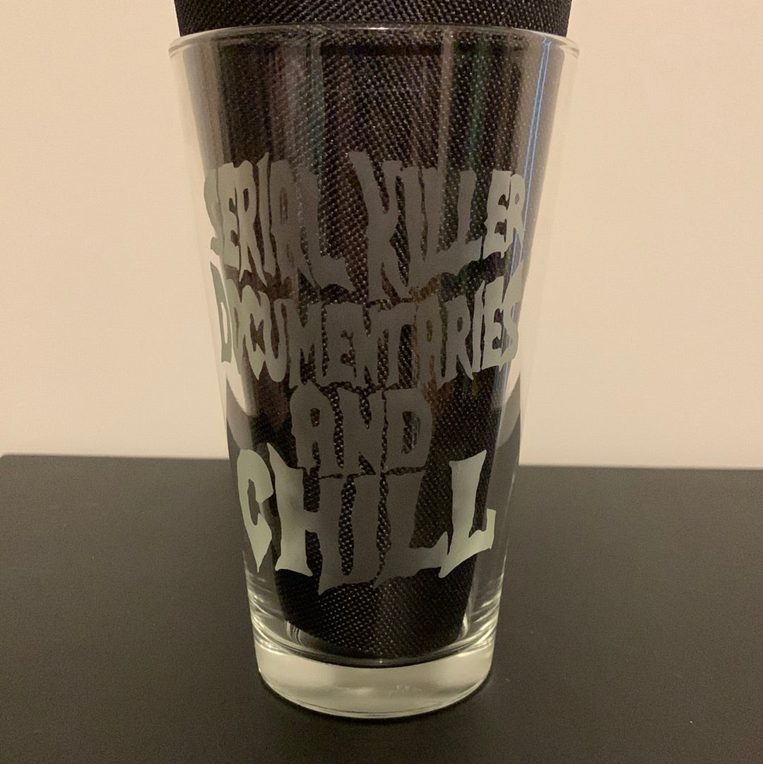 Serial killer documentaries and chill etched glass cup